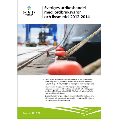 Omslags bild för Sveriges utrikeshandel med jordbruksvaror och livsmedel 2012–2014