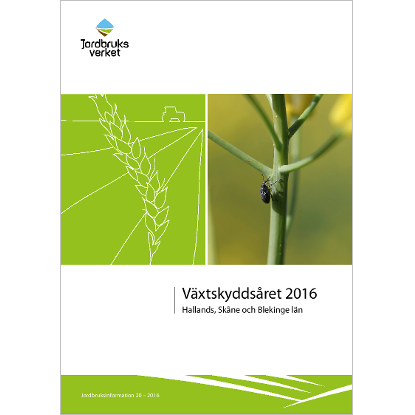 Växtskyddsåret 2016, Hallands, Skånes och Blekinge län