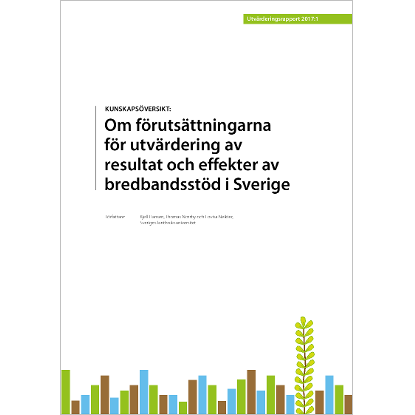 Omslags bild för Om förutsättningarna för utvärdering av resultat och effekter av bredbandsstöd i Sverige