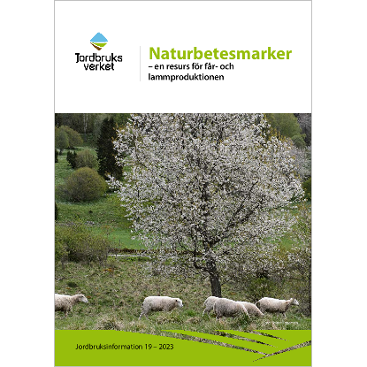Omslags bild för Naturbetesmarker - en resurs för för får- och lammproduktionen