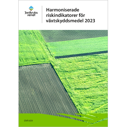 Omslags bild för Harmoniserade riskindikatorer för växtskyddsmedel 2023