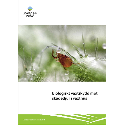 Omslags bild för Biologiskt växtskydd mot skadedjur i växthus