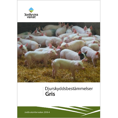 Omslags bild för Djurskyddsbestämmelser gris