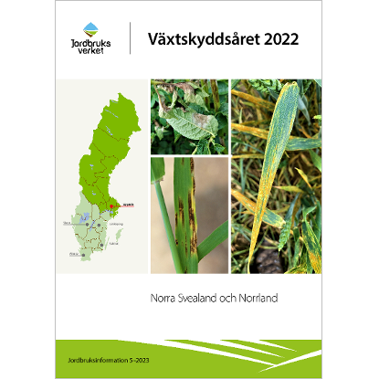 Omslags bild för Växtskyddsåret 2022, Norra Svealand och Norrland