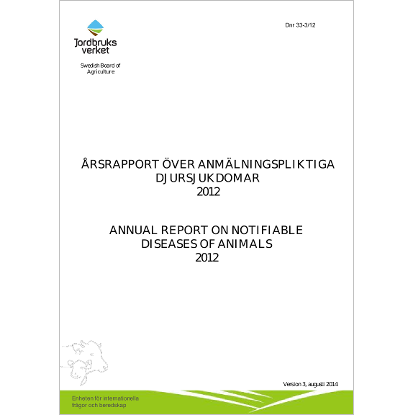 Omslags bild för Årsrapport över anmälningspliktiga djursjukdomar 2012