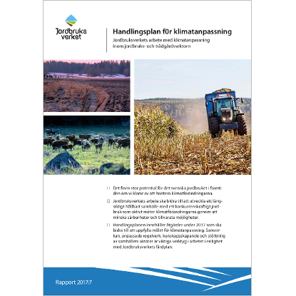 Omslags bild för Handlingsplan för klimatanpassning, Jordbruksverkets arbete med klimatanpassning inom jordbruks- och trädgårdssektorn