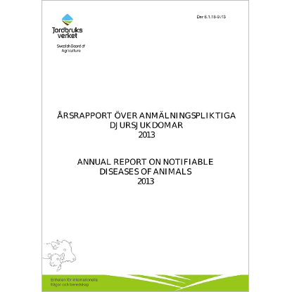 Omslags bild för Årsrapport över anmälningspliktiga djursjukdomar 2013