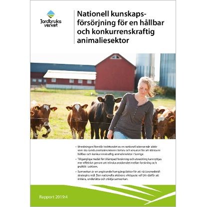 Omslags bild för Nationell kunskaps - försörjning för en hållbar och konkurrenskraftig animaliesektor