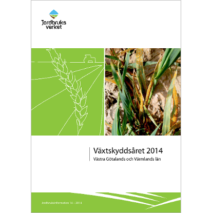 Omslags bild för Växtskyddsåret 2014, Västra Götalands och Värmlands län