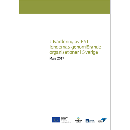 Omslags bild för Utvärdering av ESI-fondernas genomförande-organisationer i Sverige