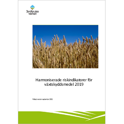 Omslags bild för Harmoniserade riskindikatorer för växtskyddsmedel 2019