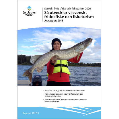 Omslags bild för Svenskt fritidsfiske och fisketurism 2020, Så utvecklar vi svenskt fritidsfiske och fisketurism, Årsrapport 2015