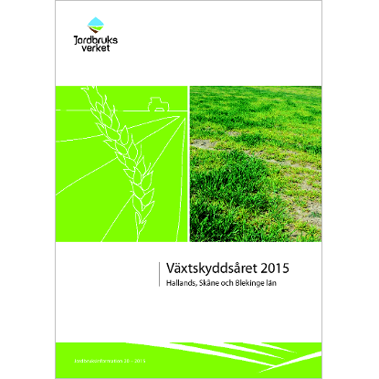 Omslags bild för Växtskyddsåret 2015, Hallands, Skånes och Blekinge län