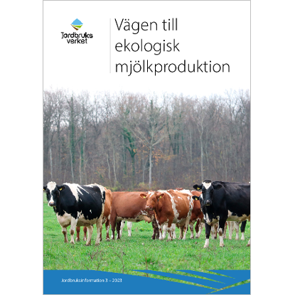 Omslags bild för Vägen till ekologisk mjölkproduktion