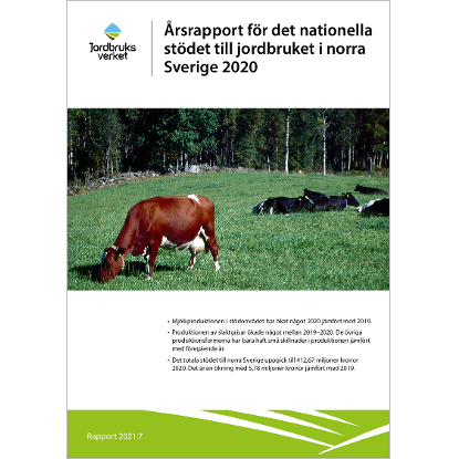 Omslags bild för Årsrapport för det nationella stödet till jordbruket i norra Sverige 2020