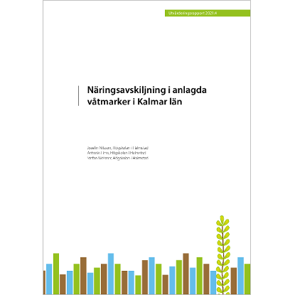 Näringsavskiljning i anlagda våtmarker i Kalmar län