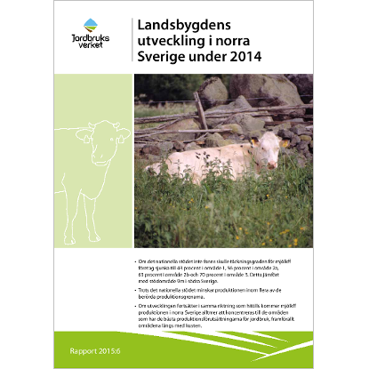 Omslags bild för Landsbygdens utveckling i norra Sverige under 2014