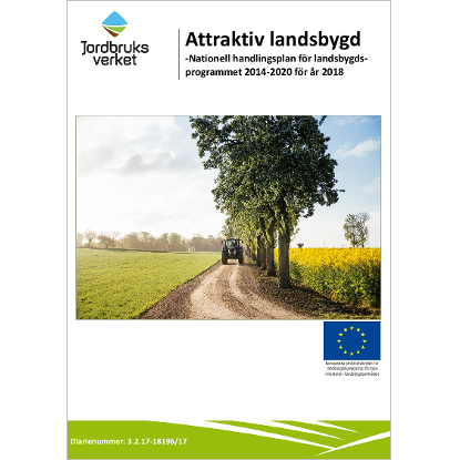 Omslags bild för Attraktiv landsbygd -Nationell handlingsplan för landsbygds- programmet 2014-2020 för år 2018