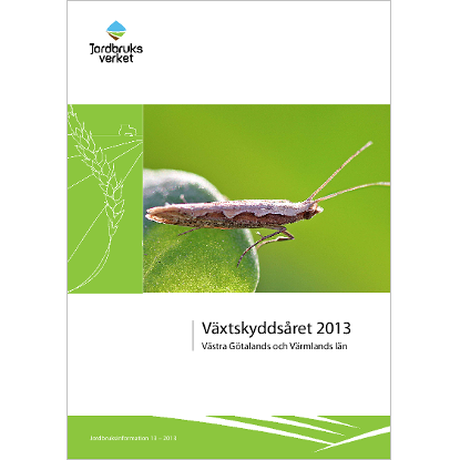 Omslags bild för Växtskyddsåret 2013, Västra Götalands och Värmlands län
