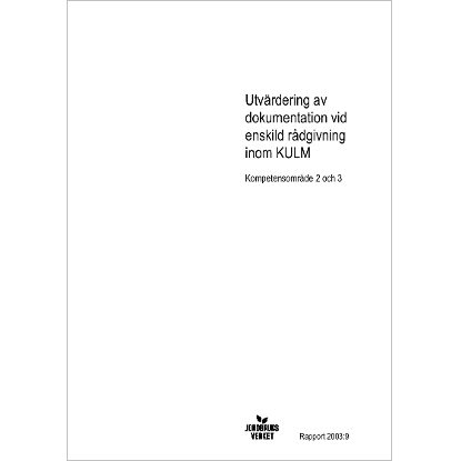 Omslags bild för Utvärdering av dokumentation vid enskild rådgivning inom KULM