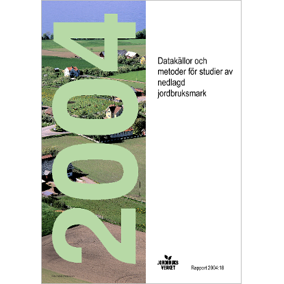 Omslags bild för Datakällor och metoder för studier av nedlagd jordbruksmark