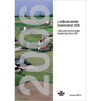 Omslags bild för Jordbruksverkets foderkontroll 2005