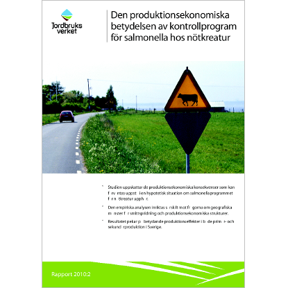 Omslags bild för Den produktionsekonomiska betydelsen av kontrollprogram för salmonella hos nötkreatur