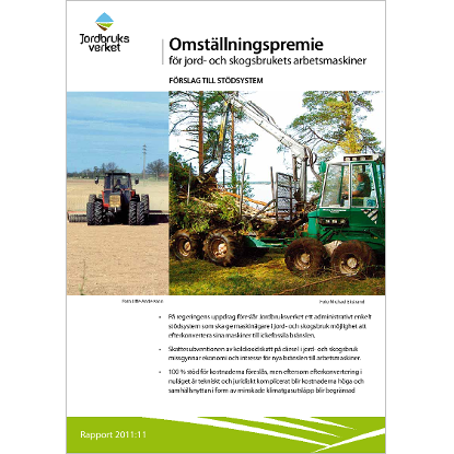 Omslags bild för Omställningspremie för jord- och skogsbrukets arbetsmaskiner