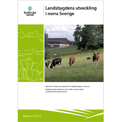 Omslags bild för Landsbygdens utveckling i norra Sverige