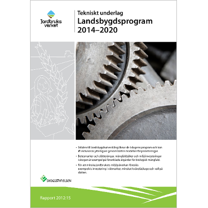 Tekniskt underlag  Landsbygdsprogram 2014 - 2020