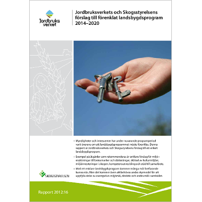Omslags bild för Jordbruksverkets och Skogsstyrelsens förslag till förenklat landsbygdsprogram 2014 - 2020