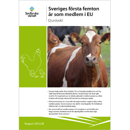 Omslags bild för Djurskydd  - Sveriges första 15 år som medlem i EU