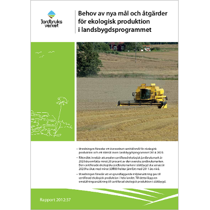 Omslags bild för Behov av nya mål och åtgärder för ekologisk produktion i landsbygdsprogrammet