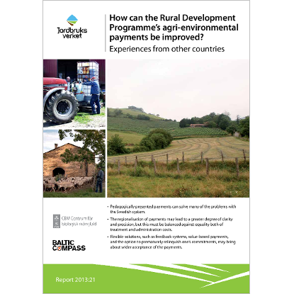 How can the Rural Development Programme´s agri-environmental payments be improved? Experiences from other countries