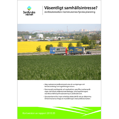 Omslags bild för Väsentligt samhällsintresse? Jordbruksmarken i kommunernas fysiska planering