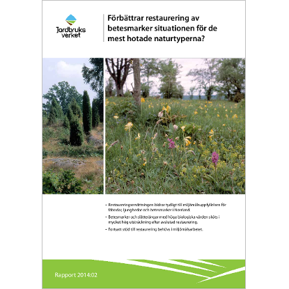 Omslags bild för Förbättrar restaurering av betesmarker situationen för de mest hotade naturtyperna?