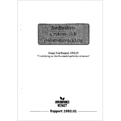 Omslags bild för Jordbrukets struktur- och inkomstutveckling -bilaga 3 till Rapport 1992:30
